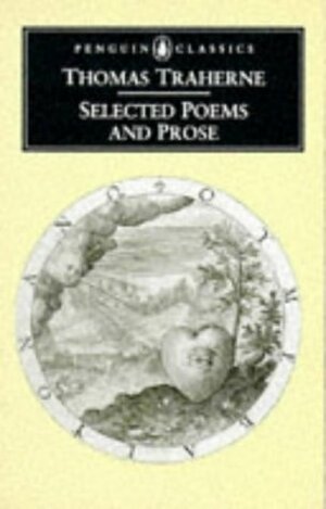 Traherne: Selected Poems and Prose by Thomas Traherne