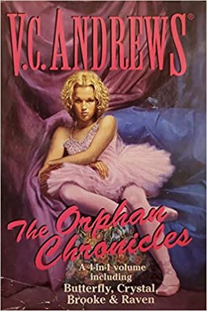 The Orphan Chronicles by V.C. Andrews