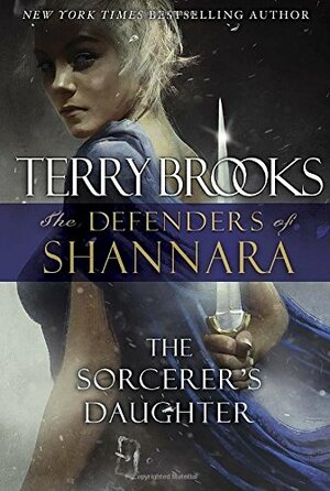 The Sorcerer's Daughter by Terry Brooks