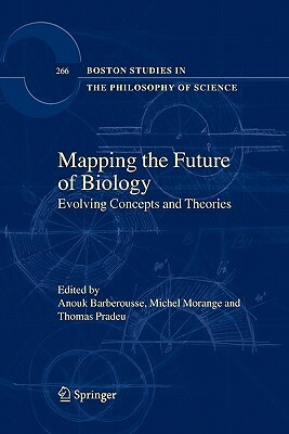 Mapping the Future of Biology: Evolving Concepts and Theories by 