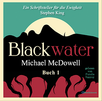 Blackwater, Buch 1 by Michael McDowell