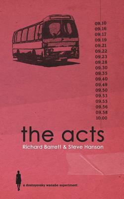 The Acts by Richard Barrett, Steve Hanson