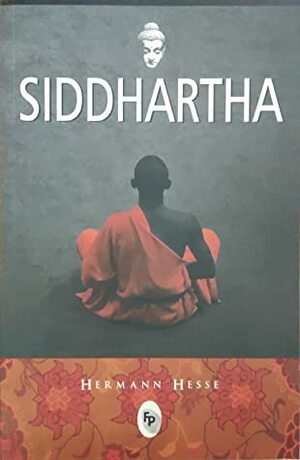 Siddhartha by Hermann Hesse