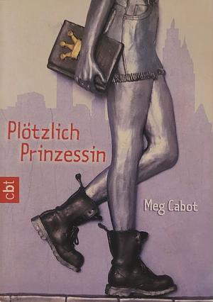 Plötzlich Prinzessin by Meg Cabot