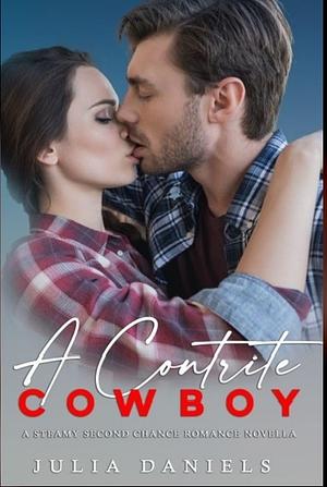 A Contrite Cowboy by Julia Daniels