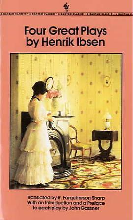 Four Great Plays by Henrik Ibsen by Henrik Ibsen