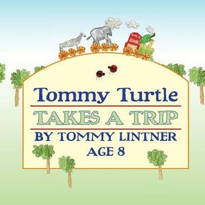 Tommy the Turtle by Tommy Lintner Age 8., Sherry Wachter