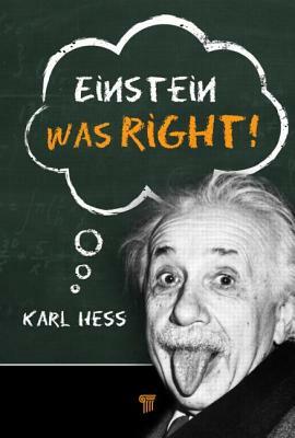 Einstein Was Right! by Karl Hess