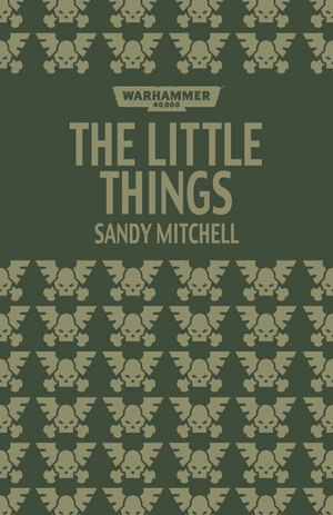 The Little Things by Sandy Mitchell