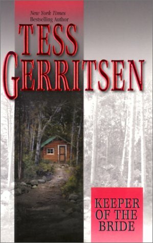 Keeper of the Bride by Tess Gerritsen