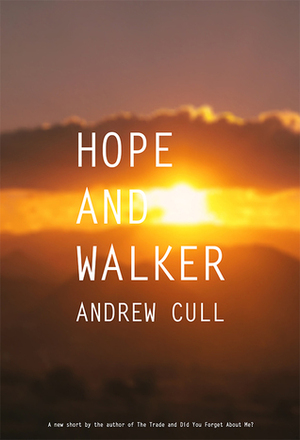 Hope and Walker by Andrew Cull