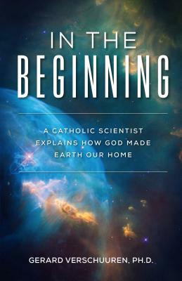 In the Beginning by Gerard Verschuuren