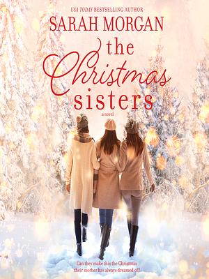 The Christmas Sisters by Sarah Morgan