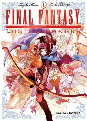 Final Fantasy: Lost Stranger T01 by Hazuki Minase