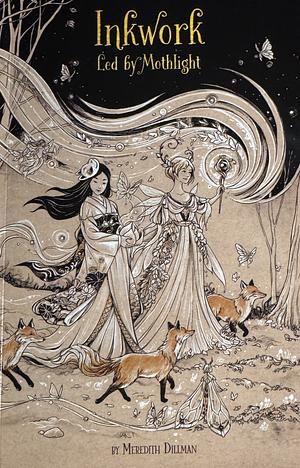 Inkwork Book by Meredith Dillman