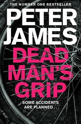 Dead Man's Grip by Peter James