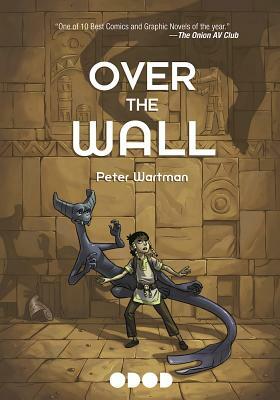 Over the Wall by Peter Wartman