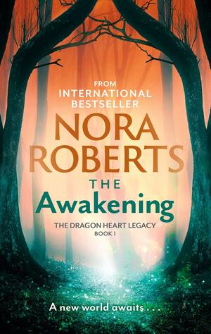 The Awakening by Nora Roberts