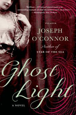 Ghost Light by Joseph O'Connor