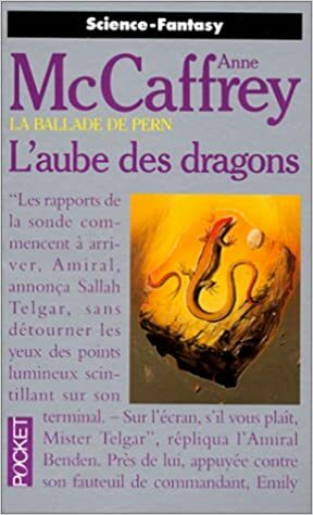 L'aube des dragons by Anne McCaffrey