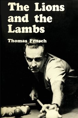 The Lions and the Lambs by Thomas Fensch