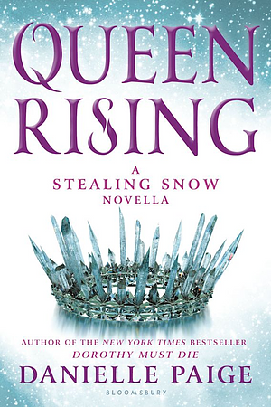 Queen Rising by Danielle Paige