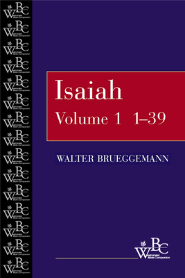 Isaiah 1-39 by Walter Brueggemann
