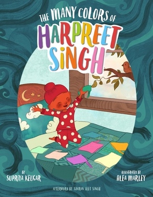 The Many Colors of Harpreet Singh by Supriya Kelkar