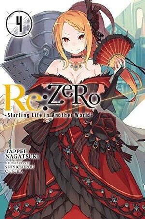Re:ZERO -Starting Life in Another World-, Vol. 4 by Tappei Nagatsuki