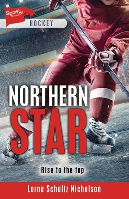 Northern Star by Lorna Schultz Nicholson
