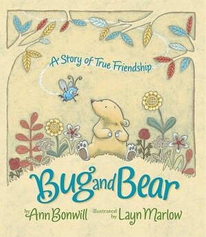 Bugand Bear by Layn Marlow, Ann Bonwill