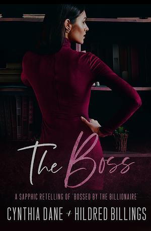 The Boss by Hildred Billings, Cynthia Dane