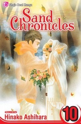 Sand Chronicles, Vol. 10 by Hinako Ashihara