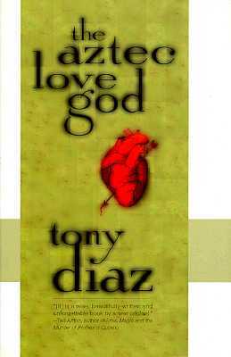The Aztec Love God by Tony Diaz