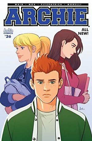 Archie (2015-) #26 by Kelly Fitzpatrick, Audrey Mok, Jack Morelli, Mark Waid