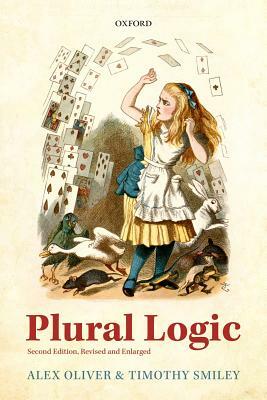 Plural Logic by Timothy Smiley, Alex Oliver