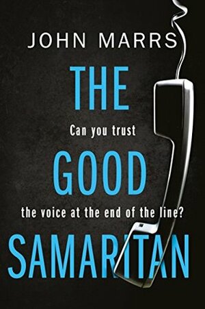The Good Samaritan by John Marrs