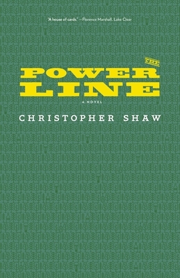 The Power Line by Christopher Shaw