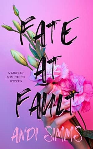 Fate at Fault by Andi Simmons
