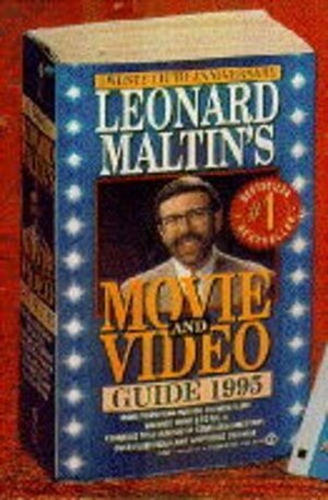 Leonard Maltin's Movie and Video Guide 1995 by Leonard Maltin