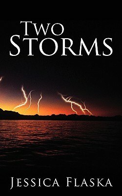 Two Storms by Jessica Flaska