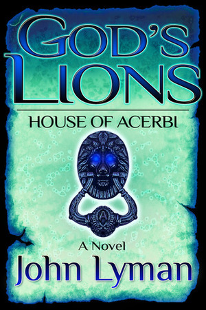 House of Acerbi by John Lyman