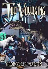 Tuf Voyaging by George R.R. Martin