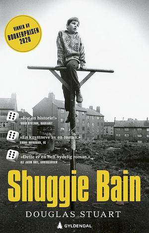 Shuggie Bain by Douglas Stuart