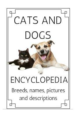 Cats and Dogs by Robert Edwards