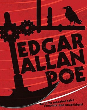 Edgar Allan Poe: The Best of His Macabre Tales by Edgar Allan Poe