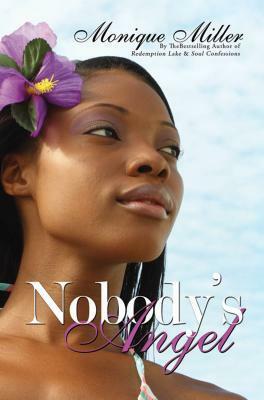 Nobody's Angel by Monique Miller