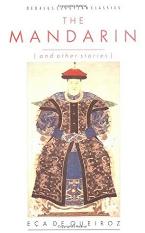 The Mandarin and Other Stories by Eça de Queirós