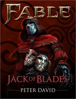 Fable: Jack of Blades by Peter David