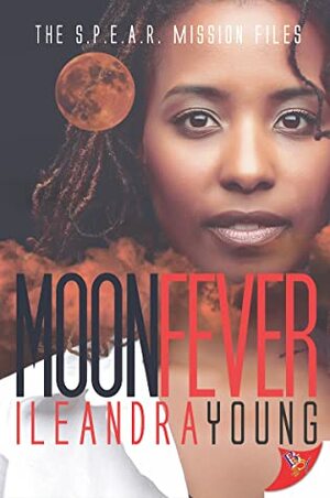 Moon Fever by Ileandra Young